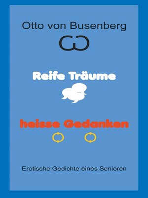 cover image of Reife Träume heisse Gedanken